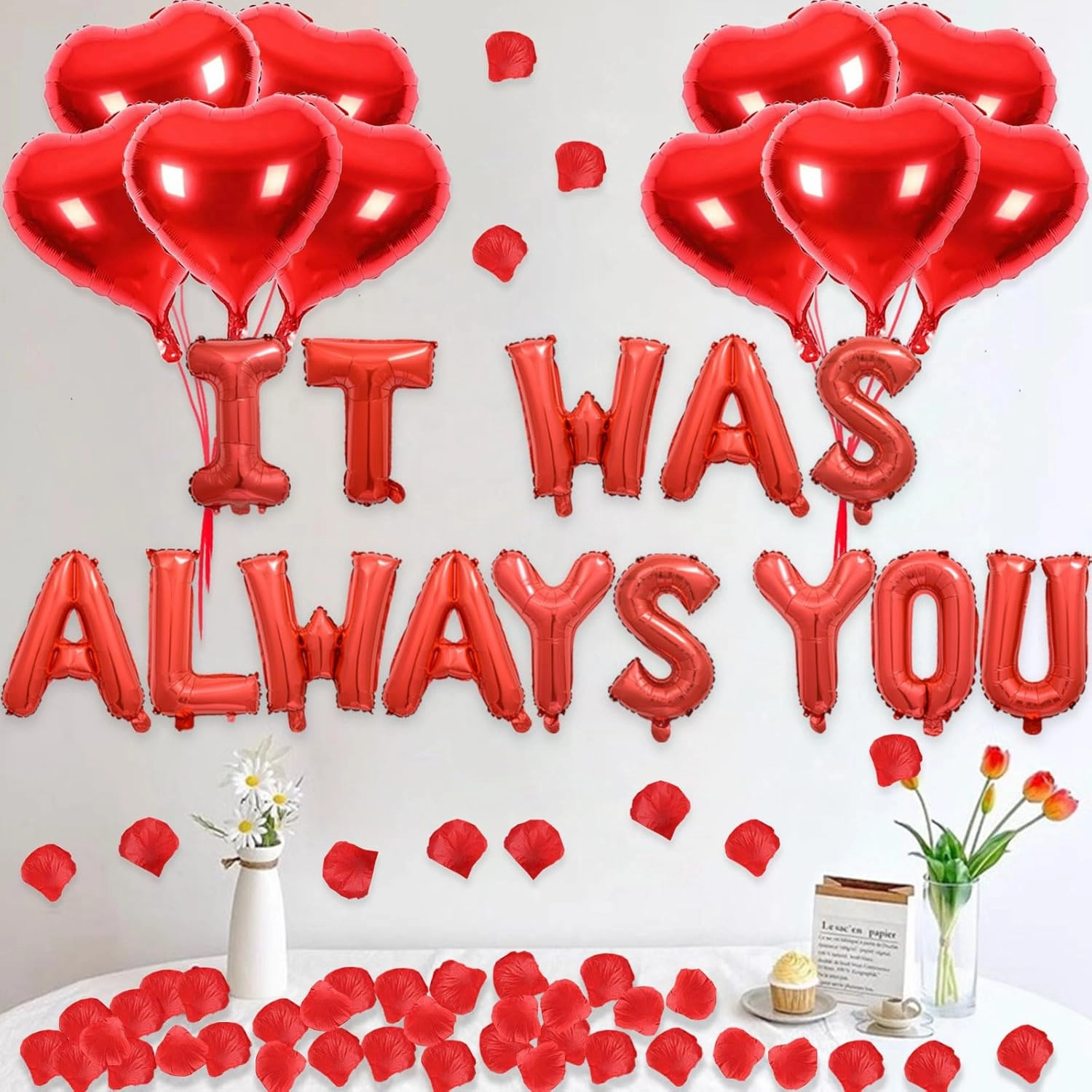 2 Set Red IT WAS ALWAYS YOU Balloons - 28pcs 16" Letter, 10pcs 18" Heart With 1200pcs Red Artificial Rose Petals Alphabet Foil Mylar for Valentines Day Decorations