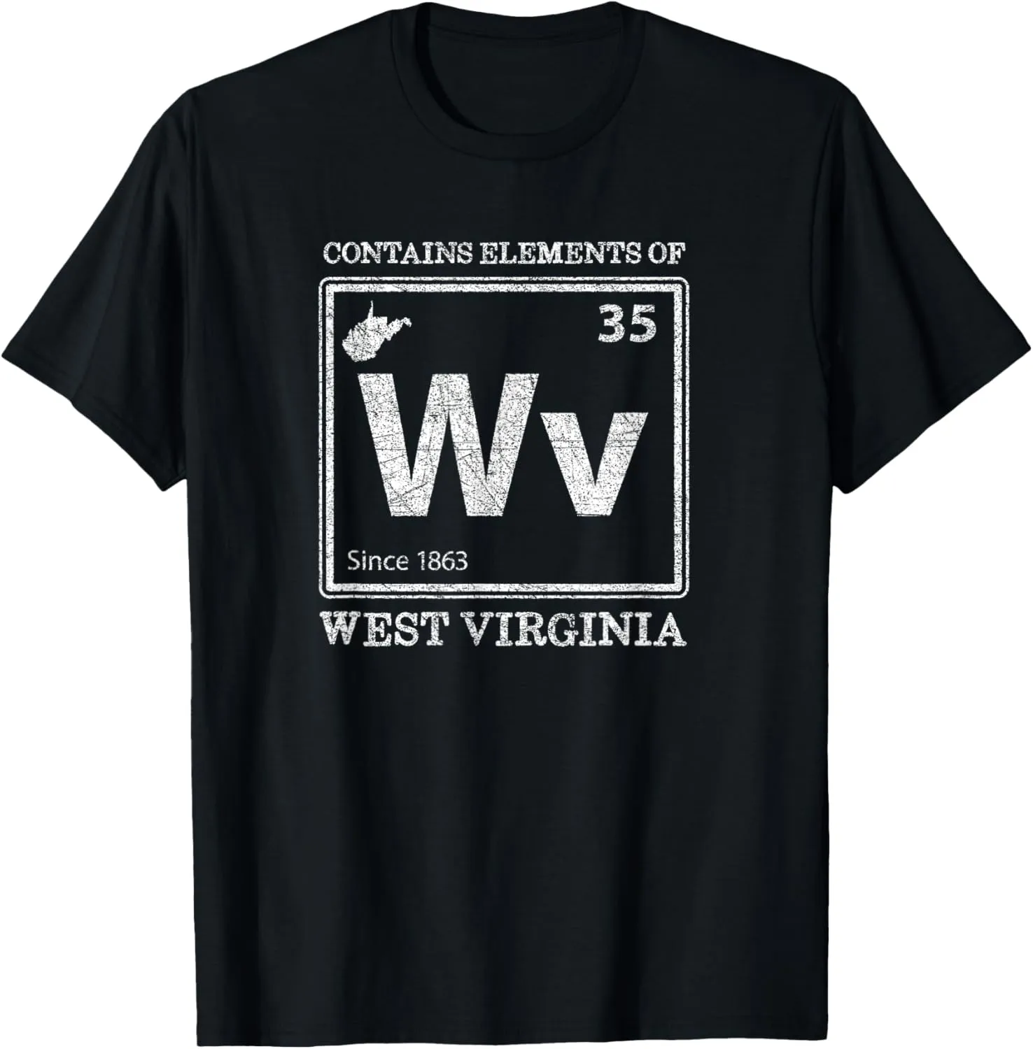 Elements of West Virginia Funny Chemistry T-Shirt T-Shirt