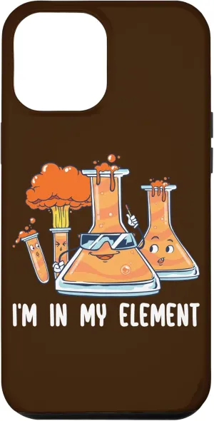 iPhone 14 Pro Max Funny Chemistry Pun Chemist Science Nerd Im In My Element Case
